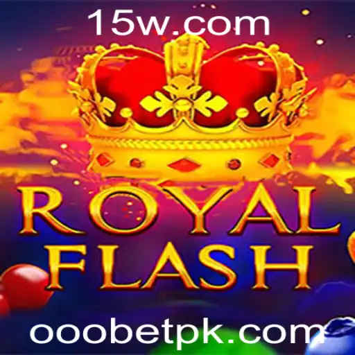 Descubra o Empolgante Mundo de RoyalFlash com OOOBET